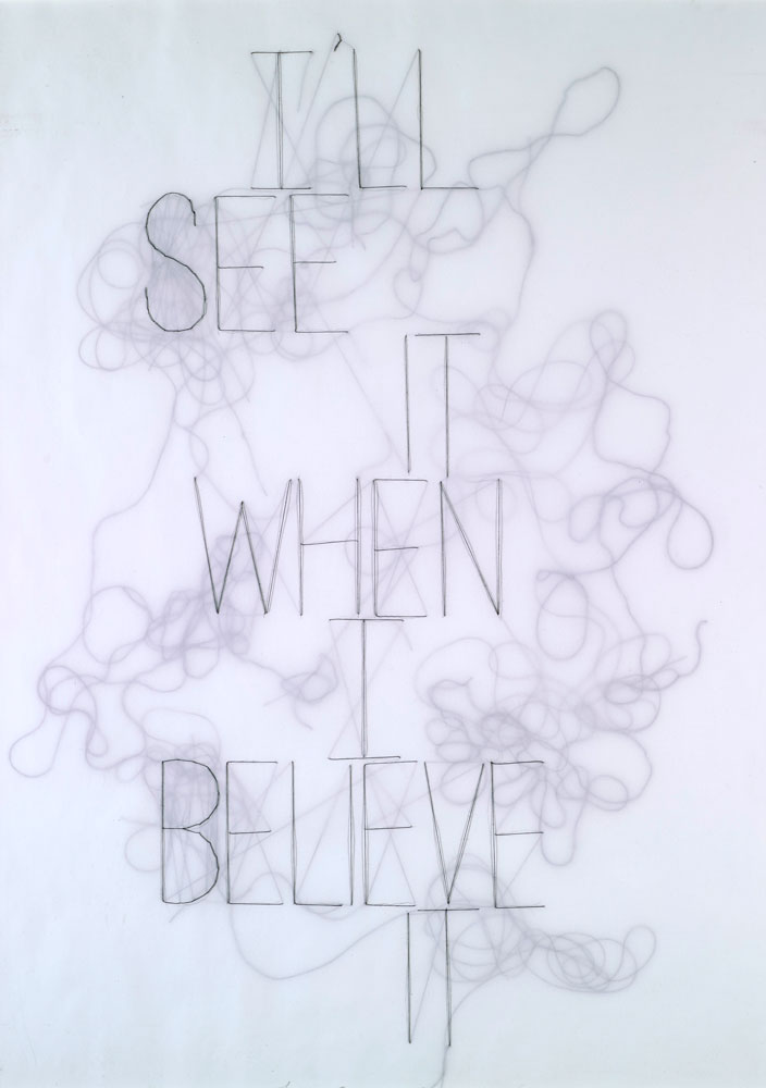 Rob Wynne, I’ll see it when I believe it, 2012