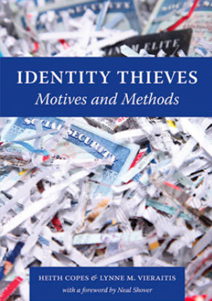 Identity Thieves: Motives and Methods