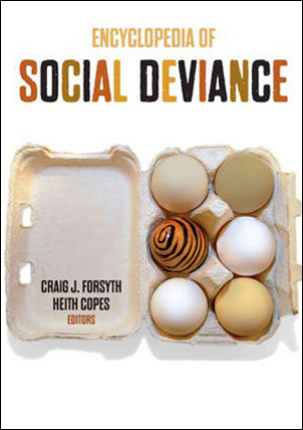 Encyclopedia of Social Deviance