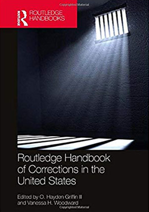 Routledge Handbook of Corrections in the United States