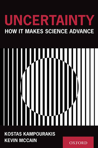 Uncertainty - How it Makes Science Advance