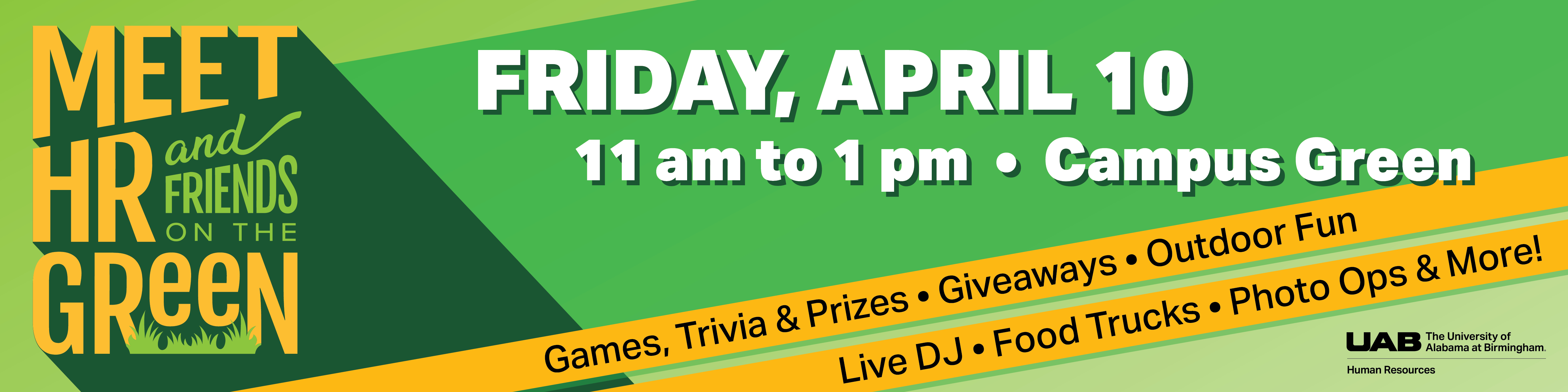 Mark your calendar for Meet HR & Friends on the Green 2026, on Friday, April 10, 11 a.m. to 1 p.m., on the Campus Green featuring games, trivia and prizes, giveaways, outdoor fun, live DJ, food trucks, photo ops and more.