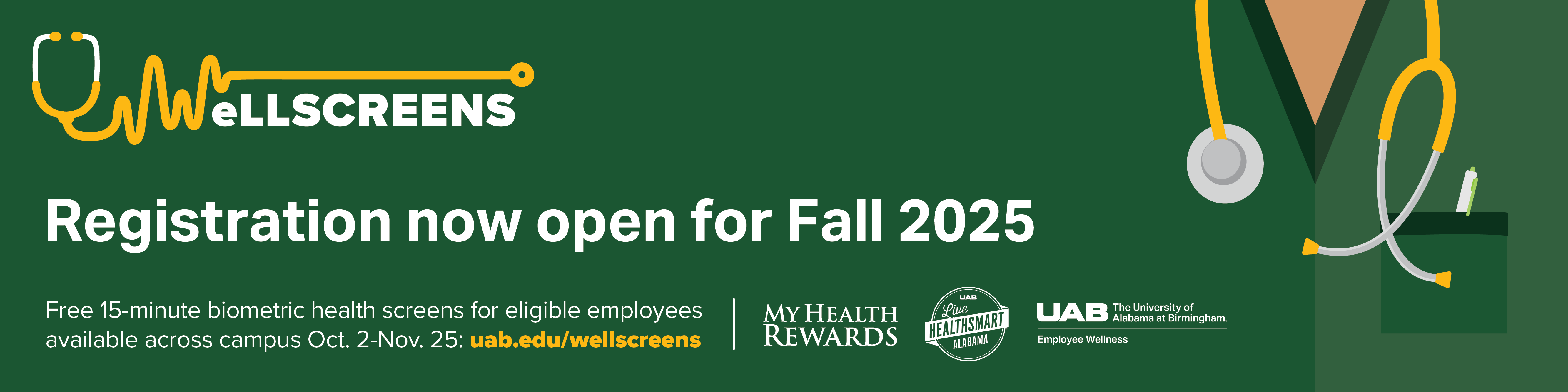 Registration now open for Fall 2025 Wellscreens. Free 15-minute biometric health screens for eligible employees available across campus October 2-November 25.
