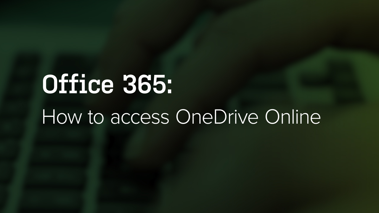 How to Access OneDrive