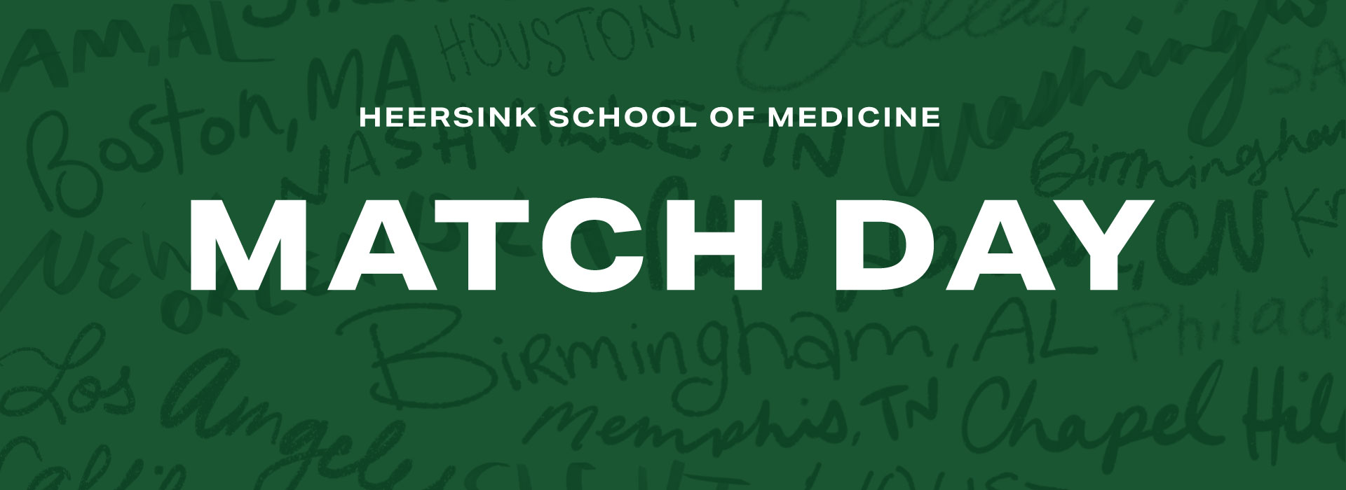 A banner image that says Heersink School of Medicine Match Day