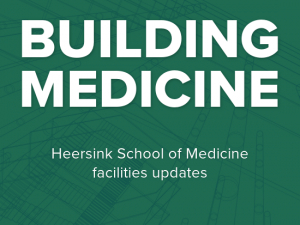 Building medicine: Updates on Heersink School of Medicine facilities