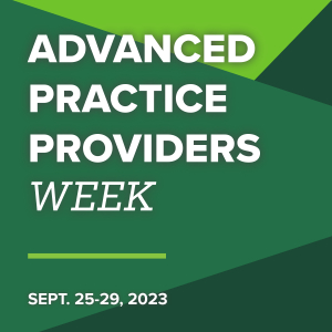 Recognizing Advanced Practice Providers during APP Week