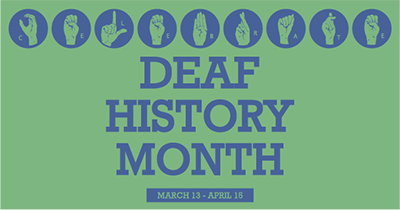 DeafHistoryMonth FYIF