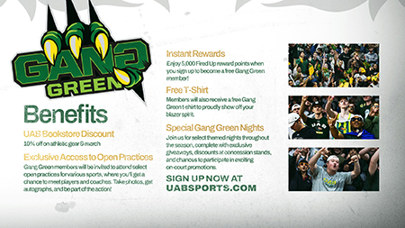 A graphic with information about the benefits of Gang Green for UAB students.