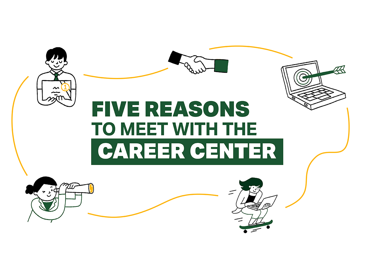 5 reasons to meet with the Career Center
