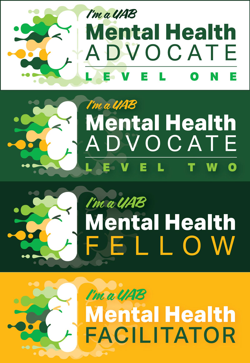 Four new badges for the UAB Enterprise Mental Health Advocate program are shown; they read Mental Health Advocate Level One, Mental Health Advocate Level Two, Mental Health Fellow and Mental Health Facilitator