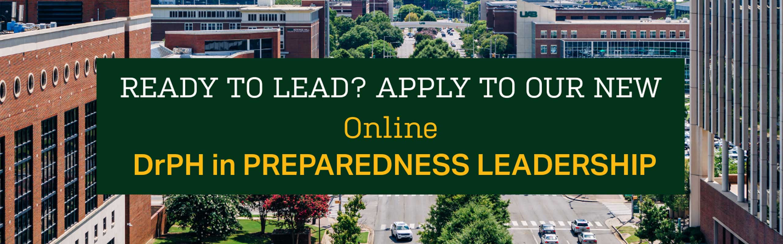 Ready to lead? Apply to out new online DrPH in Preparedness leadership